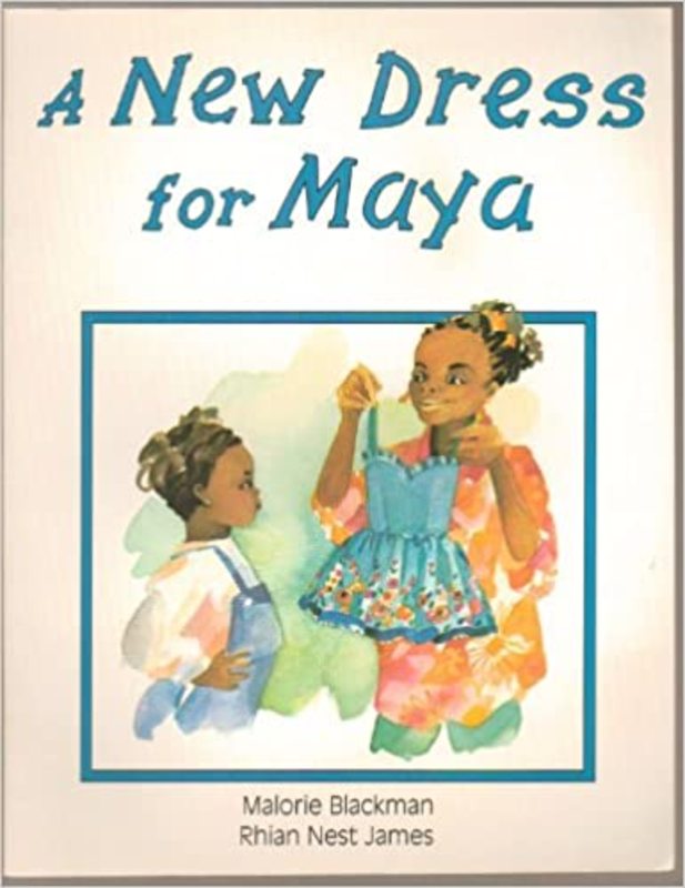 Book cover for "A New Dress For Maya" by Malorie Blackman