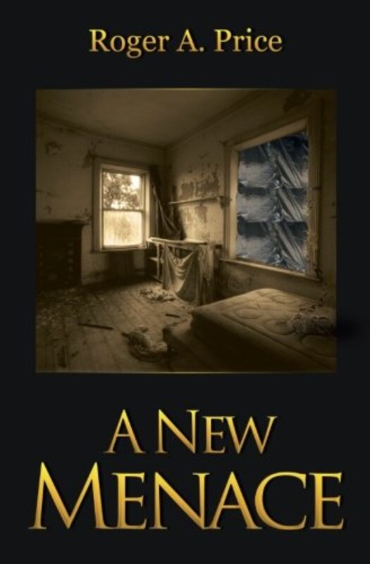 Book cover for "A New Menace" by Roger A Price