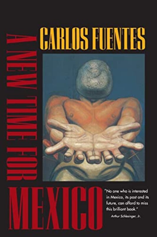 Book cover for "A New Time for Mexico" by Carlos Fuentes