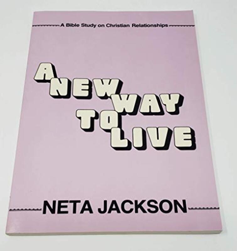 Book cover for "A New Way to Live" by Neta Jackson