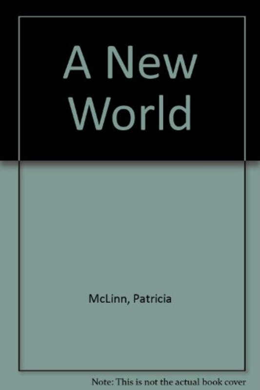 Book cover for "A New World" by Patricia McLinn