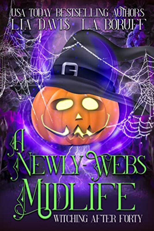 Book cover for "A Newly-Webs Midlife" by Lia Davis