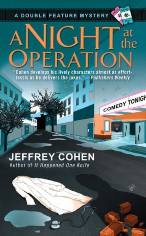 Book cover for "A Night at the Operation" by Jeffrey Cohen
