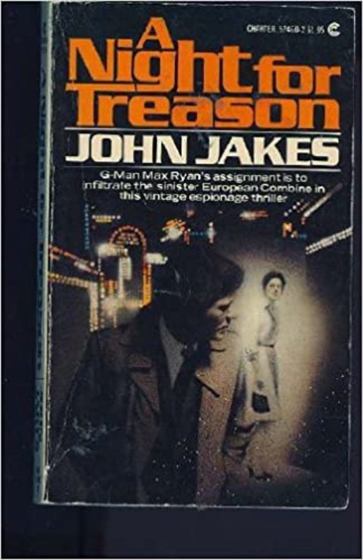 Book cover for "A Night for Treason" by John Jakes