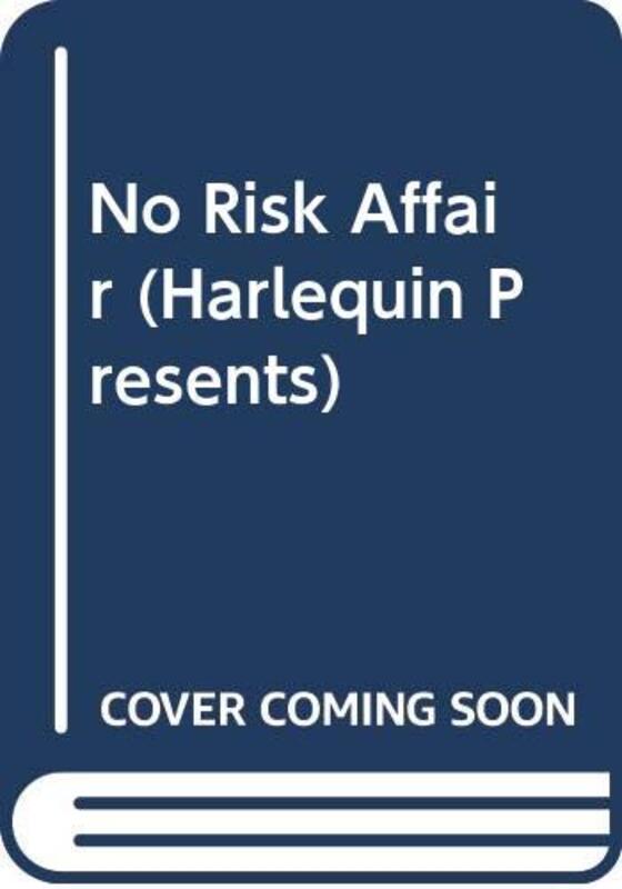 Book cover for "A No Risk Affair" by Carole Mortimer