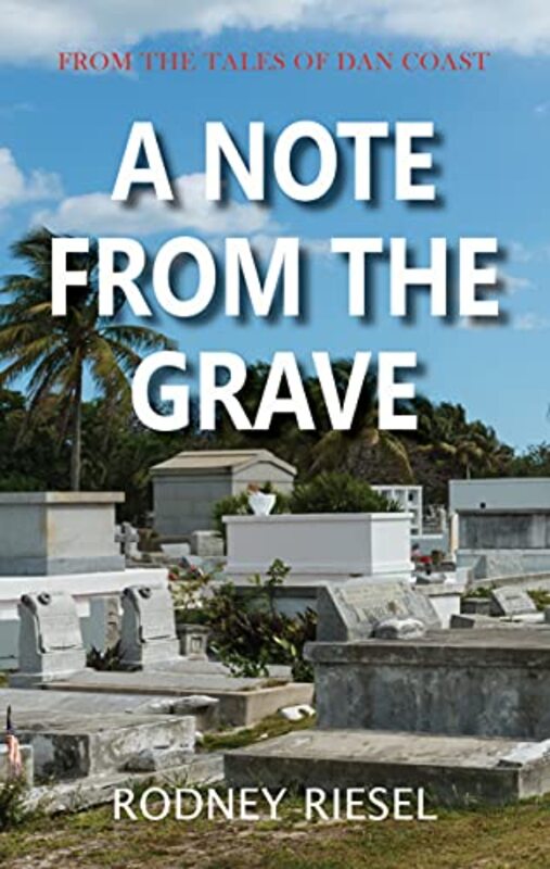 Book cover for "A Note From the Grave" by Rodney Riesel