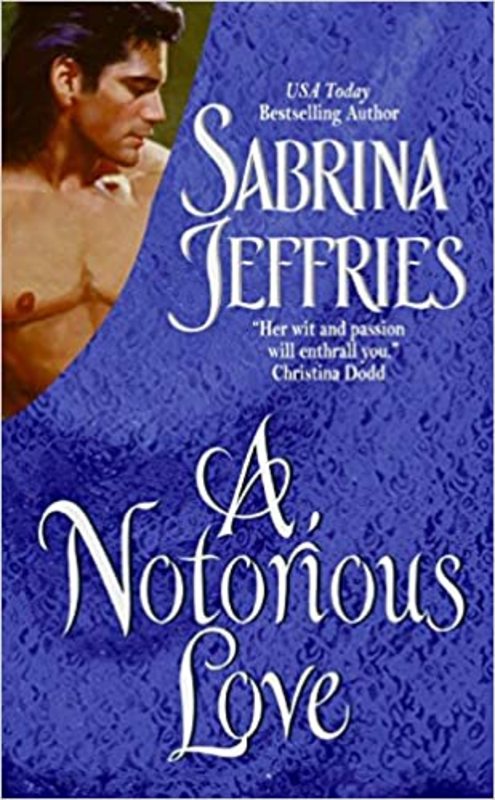 Book cover for "A Notorious Love" by Sabrina Jeffries
