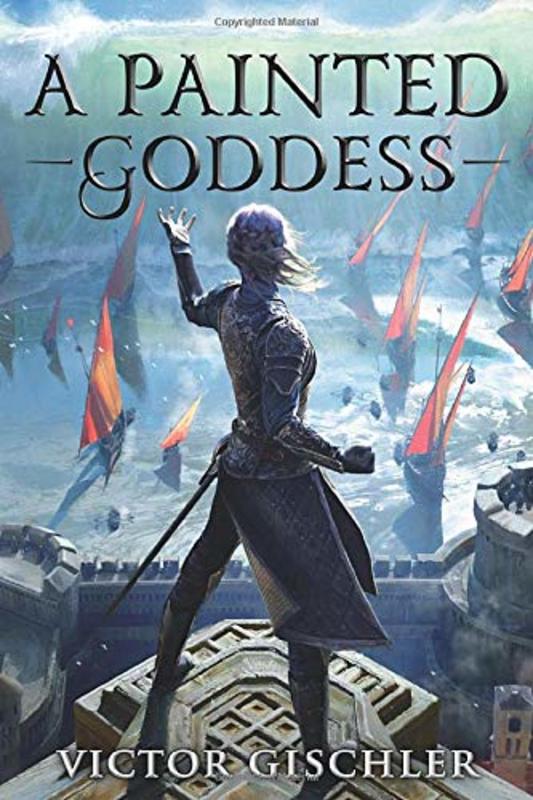 Book cover for "A Painted Goddess" by Victor Gischler