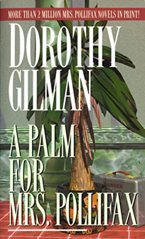 Book cover for "A Palm for Mrs. Pollifax" by Dorothy Gilman