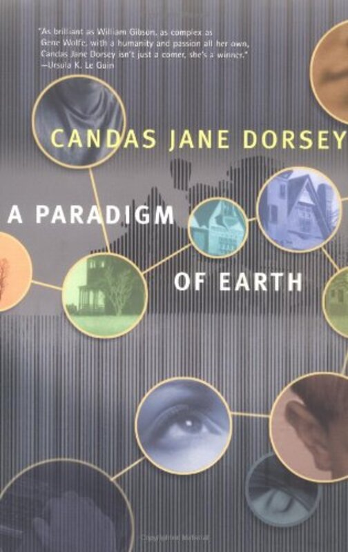 Book cover for "A Paradigm of Earth" by Candas Dorsey