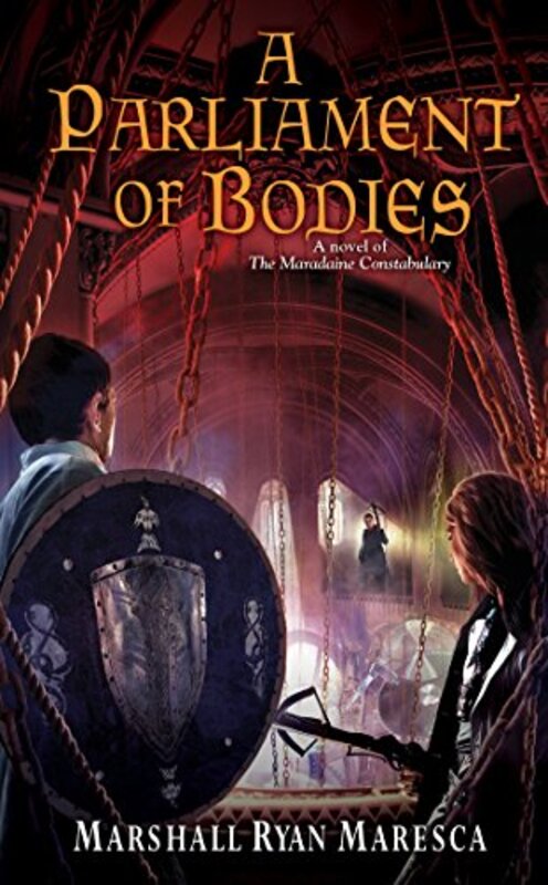Book cover for "A Parliament of Bodies" by Marshall Ryan Maresca