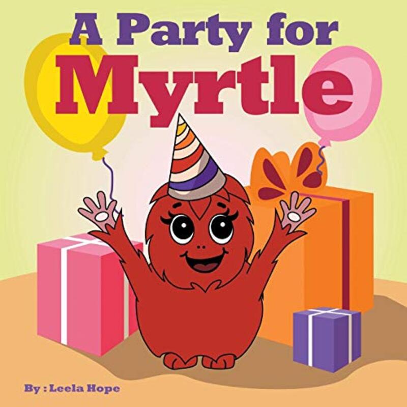 Book cover for "A Party for Myrtle" by Leela Hope