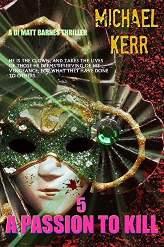 Book cover for "A Passion To Kill" by Michael Kerr