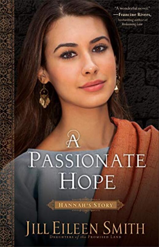 Book cover for "A Passionate Hope" by Jill Eileen Smith