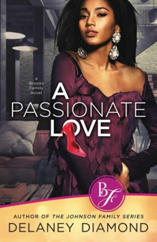 Book cover for "A Passionate Love" by Delaney Diamond