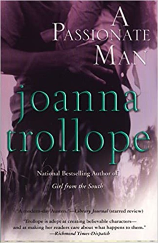 Book cover for "A Passionate Man" by Joanna Trollope