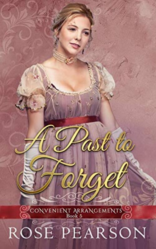 Book cover for "A Past to Forget" by Rose Pearson