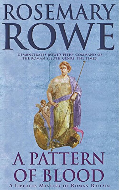 Book cover for "A Pattern of Blood" by Rosemary Rowe