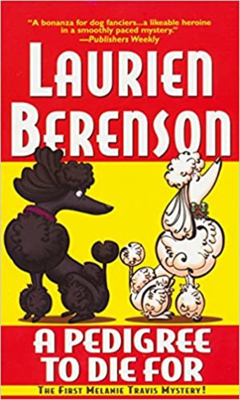 Book cover for "A Pedigree To Die For" by Laurien Berenson