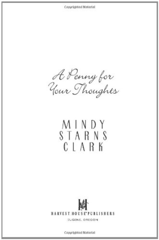 Book cover for "A Penny for Your Thoughts" by Mindy Starns Clark
