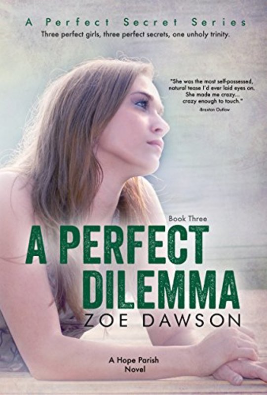Book cover for "A Perfect Dilemma" by Zoe Dawson