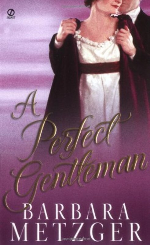 Book cover for "A Perfect Gentleman" by Barbara Metzger