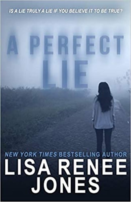 Book cover for "A Perfect Lie" by Lisa Renee Jones