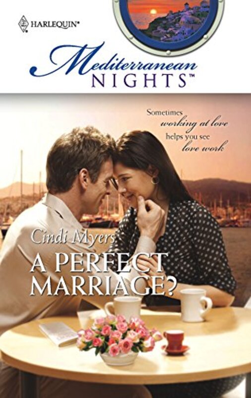 Book cover for "A Perfect Marriage?" by Cindi Myers