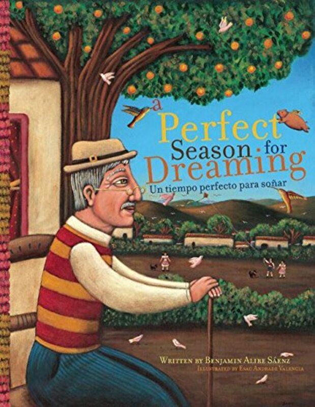 Book cover for "A Perfect Season for Dreaming" by Benjamin Alire Saenz