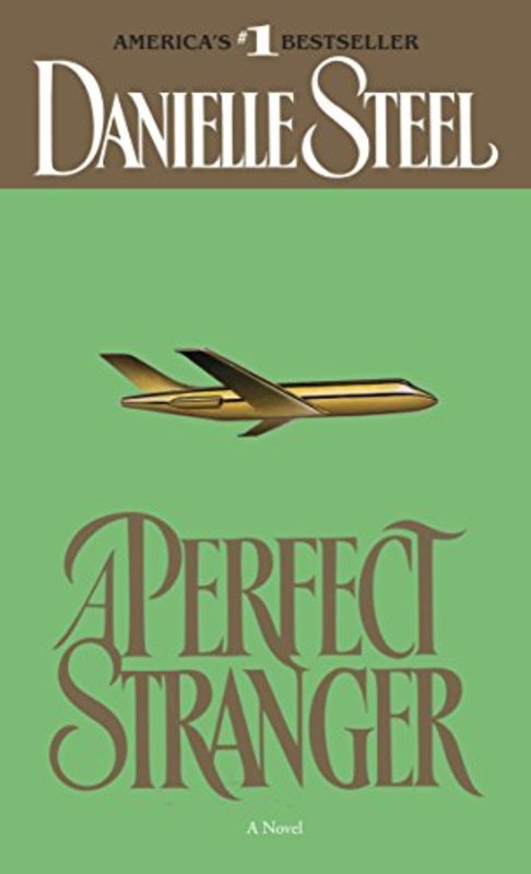 Book cover for "A Perfect Stranger" by Danielle Steel