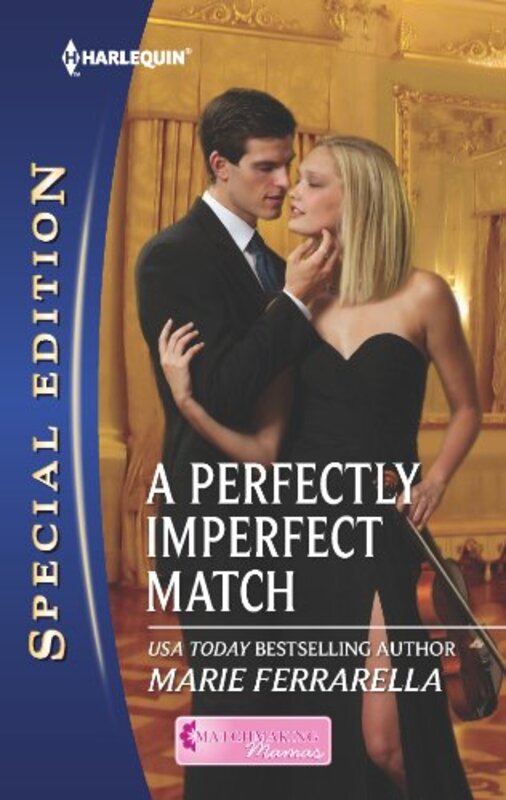 Book cover for "A Perfectly Imperfect Match" by Marie Ferrarella