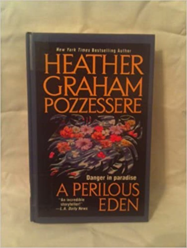 Book cover for "A Perilous Eden" by Heather Graham