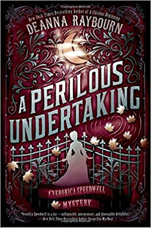 Book cover for "A Perilous Undertaking" by Deanna Raybourn