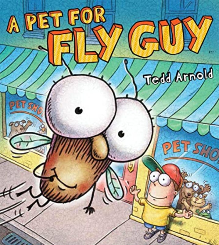Book cover for "A Pet for Fly Guy" by Tedd Arnold