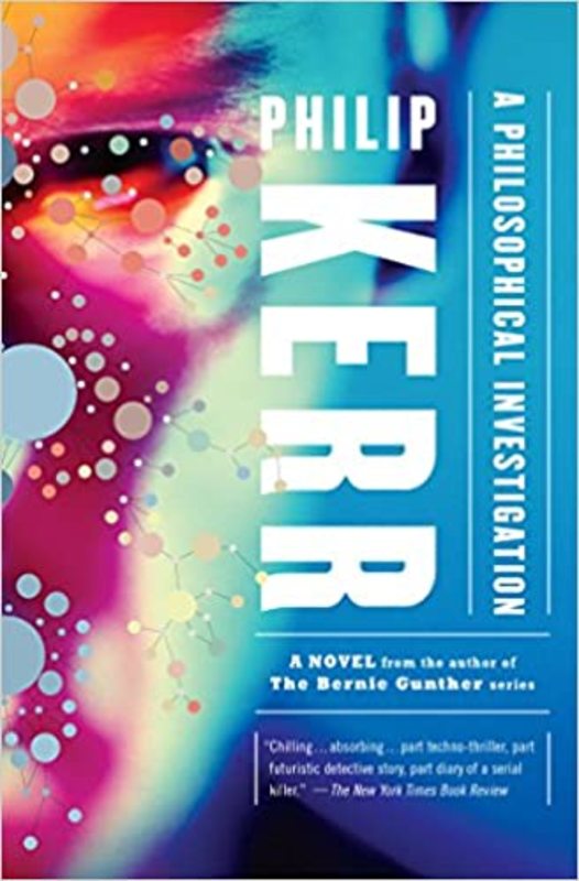 Book cover for "A Philosophical Investigation" by Philip Kerr