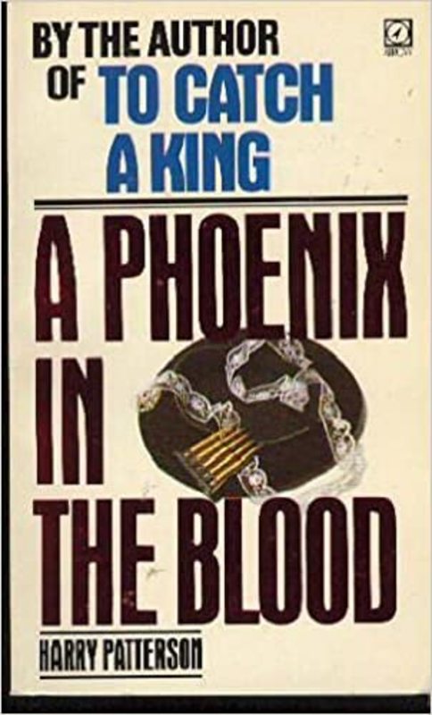 Book cover for "A Phoenix in the Blood" by Jack Higgins