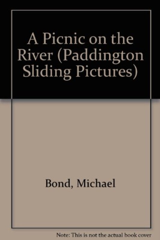 Book cover for "A Picnic On The River" by Michael Bond