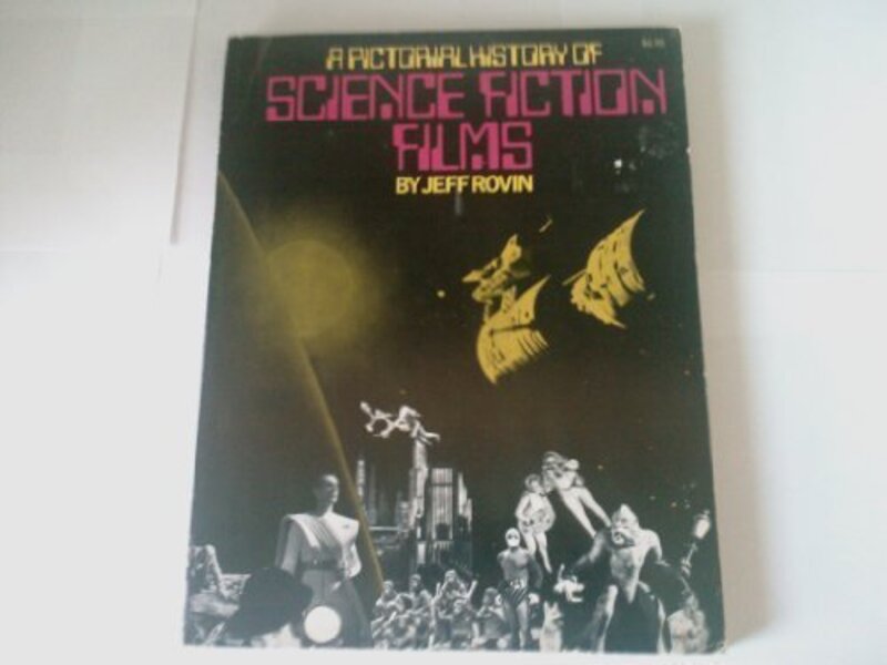 Book cover for "A Pictorial History of Science Fiction Films" by Jeff Rovin