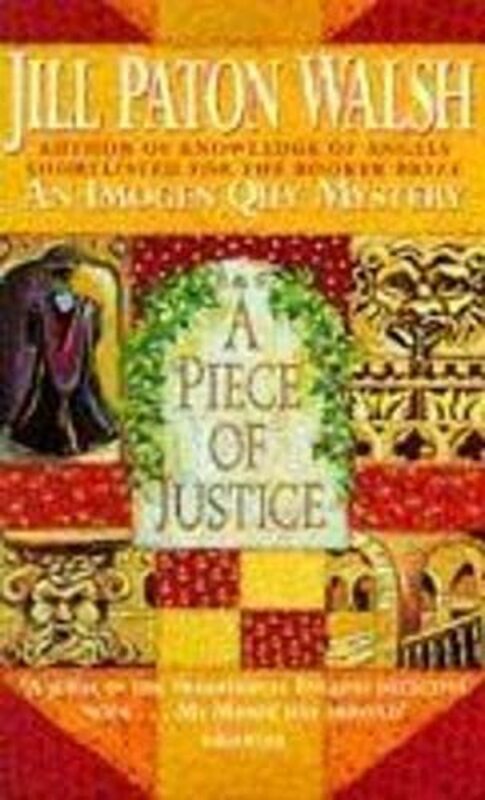 Book cover for "A Piece of Justice" by Jill Paton Walsh