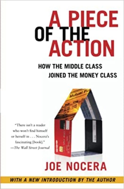 Book cover for "A Piece of the Action" by Joe Nocera