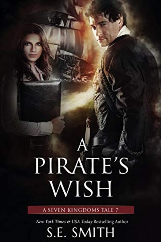 Book cover for "A Pirate's Wish" by S E Smith