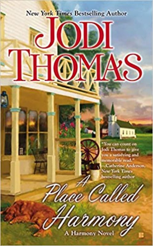 Book cover for "A Place Called Harmony" by Jodi Thomas