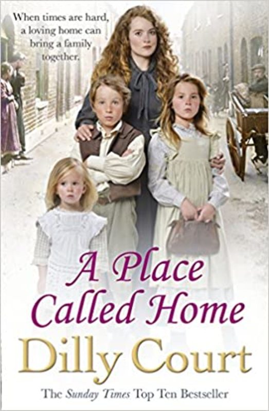 Book cover for "A Place Called Home" by Dilly Court