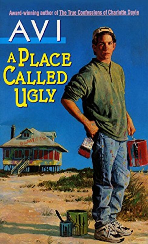 Book cover for "A Place Called Ugly" by Avi