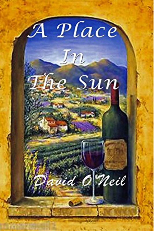 Book cover for "A Place in the Sun" by David O'Neil