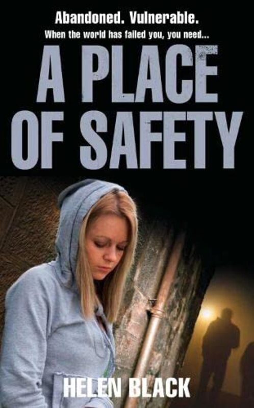 Book cover for "A Place of Safety" by Helen Black