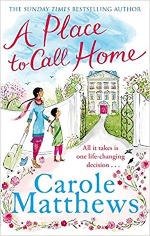 Book cover for "A Place to Call Home" by Carole Matthews