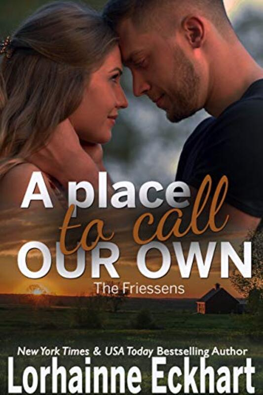 Book cover for "A Place to Call Our Own" by Lorhainne Eckhart