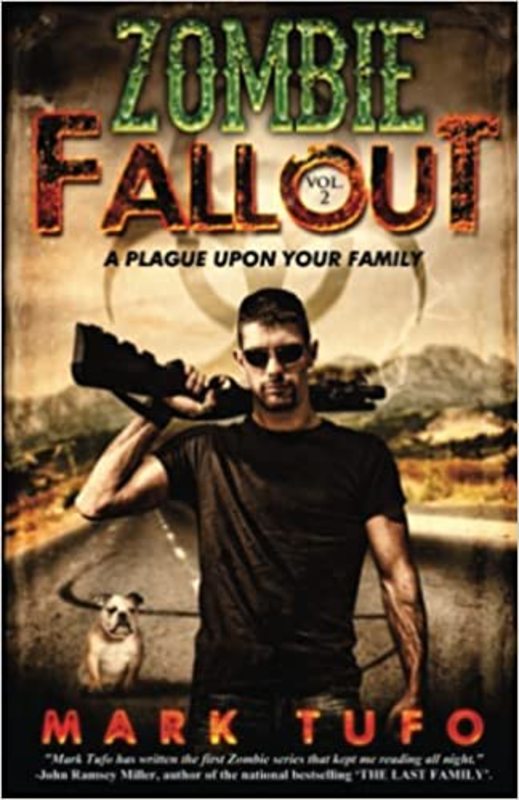 Book cover for "A Plague Upon Your Family" by Mark Tufo