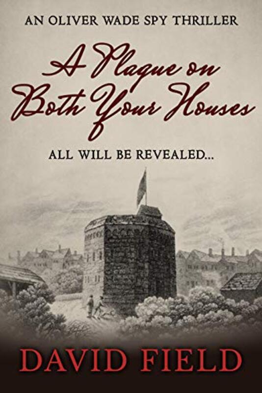 Book cover for "A Plague on Both Your Houses" by David Field